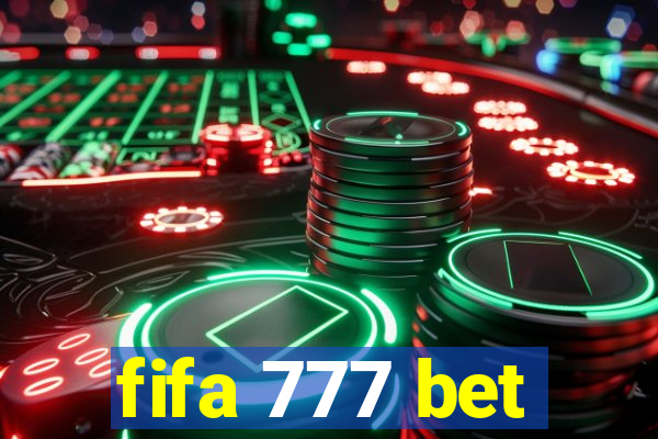 fifa 777 bet